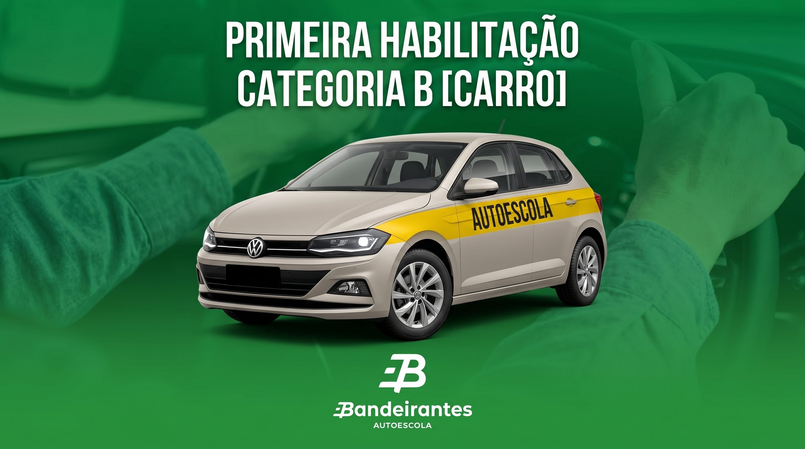 PRIMEIRA HABILITAÇÃO (CAT. B): 2 AULAS PRÁTICAS